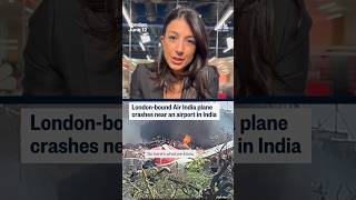 London-bound Air India plane crashes near an Airport in India