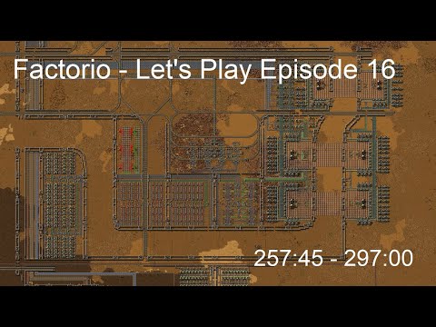 Factorio - Let's Play Episode 16