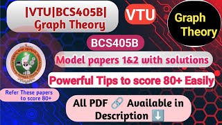 BCS405B Graph Theory Solved Model Papers | Score 80+ Easily in VTU | Powerful Exam Tips #vtu #cse