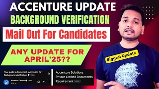Accenture Background Verification Mail Update 2025 | Onboarding Date,Offer Letter, Joining,Task Mail