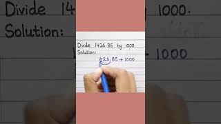 Division of a Decimal by 1000 #shorts