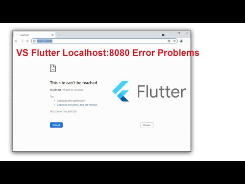 VS Flutter Localhost:8080 Error Problems