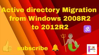 Migration of Active Directory 2008R2 to 2012R2