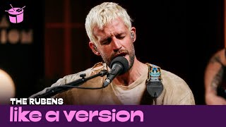 The Rubens cover Mazzy Star’s ‘Fade Into You’ for Like A Version