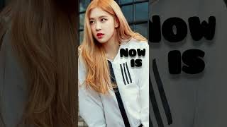 Rosé Then/Now #blackpink#blink#kpop#rosé#parkchaeyoung#roséedit#cupid#thenvsnow#views#shorts#youtube