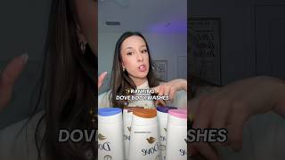 Ranking dove body washes 🫧 #hygiene #showerroutine #girlythings #bodycare #personalhygiene