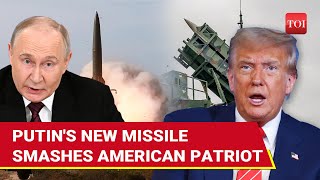 Putin's NEW HYPERSONIC MISSILE Smashes U.S. Patriot Missile; Trouble For Trump, Worry For Ukraine
