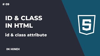 Id & Class in HTML | Id vs Class in HTML | In Hindi