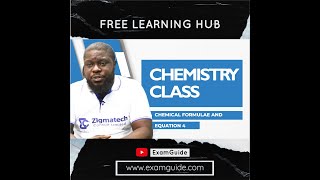 Chemical formulae and Equation Part 4 EXTRACT | Chemistry |EXAMGUIDE | Learning hub | Zigmatech| Q&A