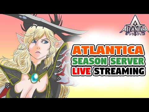 【アトランティカ】①シーズンサーバー毎日配信 Atlantica Online