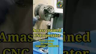Amass trained CNC operator | Free CNC VMC training with Government certificate | 100% Job placement