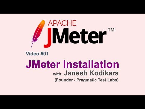JMeter Video #01 : JMeter Installation
