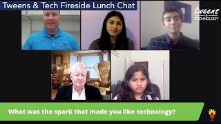 Fireside Chat Panel Episode 1 - Getting Kids in Tech Early - Tweens & Technology
