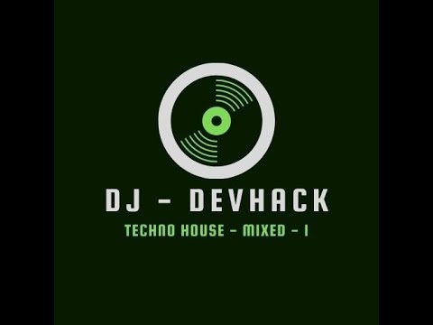 Tech House - Mix - 1