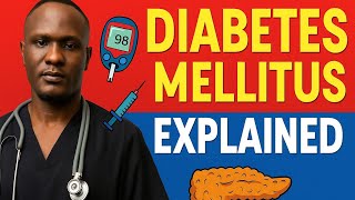 Diabetes Explained Simply