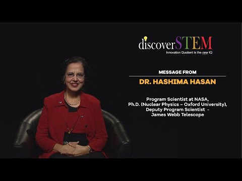 NASA Program Scientist Dr. Hashima Hasan on DiscoverSTEM Innovation Day
