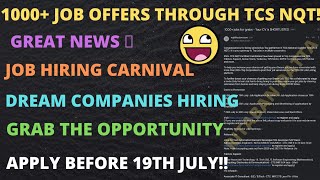 BIGGEST JOB CARNIVAL 2021 💥 TCS NQT HIRING!! 1000+ JOB OFFERS 🔥 100+ COMPANIES HIRING