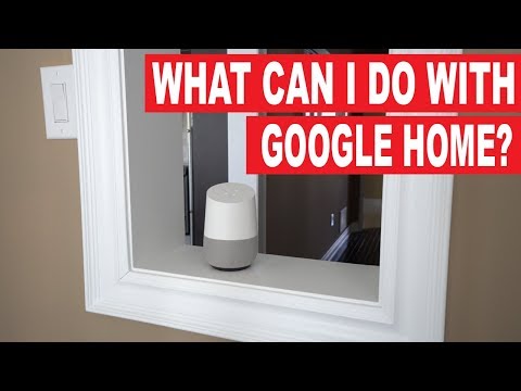 What can I do with Google Home