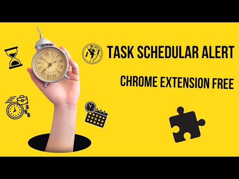 🚀 Boost Your Productivity with Tasks Alert Maker - Free Chrome Extension!  with Installation🚀