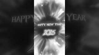 Happy new year 2025#capcut