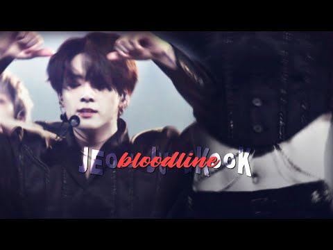 JEON JUNGKOOK - BLOODLINE [FMV]