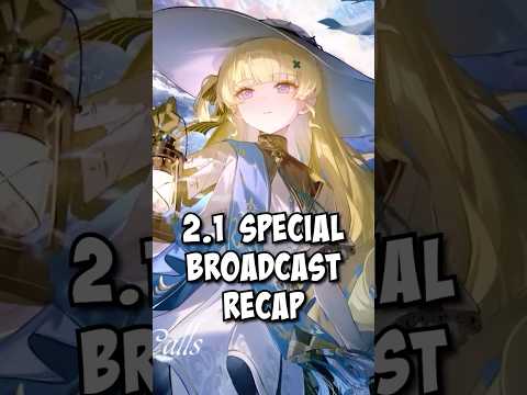 Wuthering Waves 2.1 Special Broadcast Recap in Under 3 Minutes!