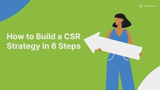How to Build a #CSR Strategy in 6 Steps