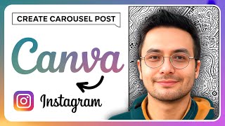 How to Create Instagram Carousel Post With Canva (2025)