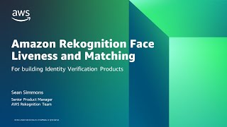 Amazon Rekognition Face Liveness and Recognition for Identity Verification