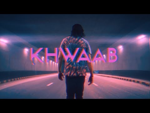 Maanu - Khwaab (feat. Mujju) (Official Music Video)