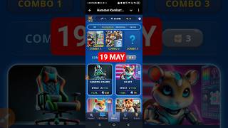 Hamster Kombat Game Dev Daily Combo | 19 May Hamster Kombat Daily Combo | Hamster Daily Combo