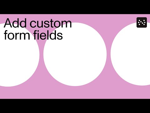 Add custom form fields