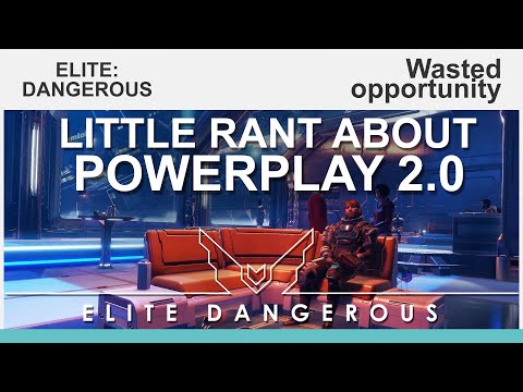 Elite Dangerous: Little rant about powerplay
