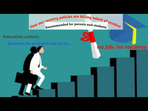 #education#NOJOB #novacancy How our education policy are killing talent of student