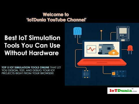 Top 5 IoT Simulation Tools You Can Use Without Hardware (2025 Guide) #simulator #iottools #iot