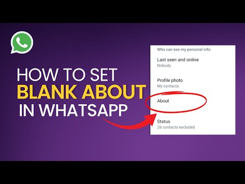 How To Set Blank About In WhatsApp - Empty About In WhatsApp