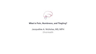 2019 RNDS — What is Pain, Numbness, and Tingling?