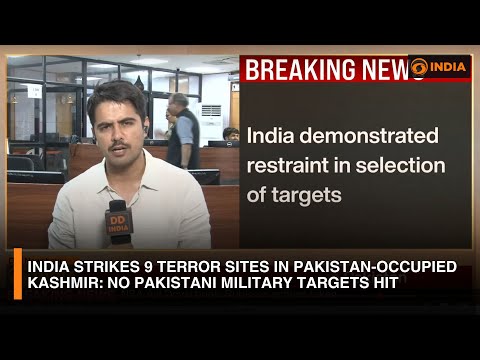 Operation Sindoor: India Strikes 9 Terror Sites in PoK | No Pakistani Military Targets Hit