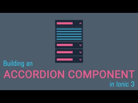 Building an Accordion Component in Ionic 3
