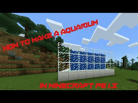 MCPE|How to make a Aquarium 1.3 beta