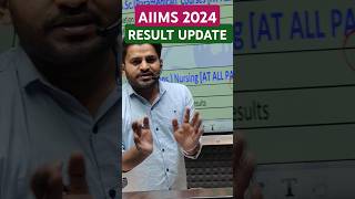 🔴Aiims Bsc Nursing 2024 Result Update #shortsfeed #ytshortsfeature #aiimsbscnursing #dineshsir