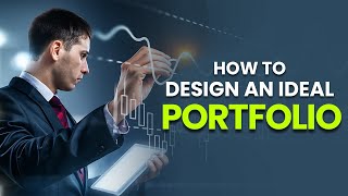 How to Design an Ideal Portfolio in PSX