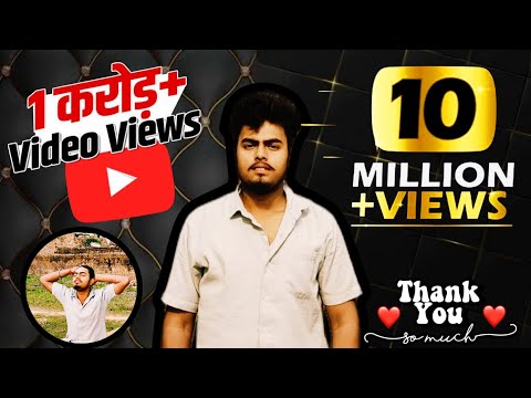 From Zero to 10 Million+ Views! Your Support Made This Dream a Reality! Dil Se Thank You, Legends!