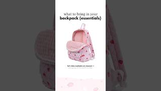 backpack essentials | what to bring in your school bag for girls 🍥 #backpack #schoolessentials