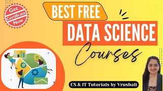 Best Free Data Science Courses for Beginners | Must Refer @csittutorialsbyvrushali
