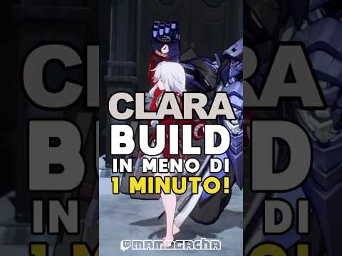 Clara Honkai Star Rail guida alla build velocissima #honkaistarrail #hsr #hsrguide #clarahonkai