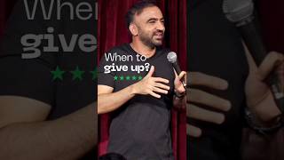 Knowing when to give up | Standup Comedy by Punit Pania #indianstandup #corporatecomedy #motivation