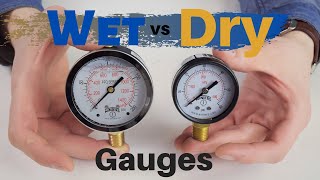 Wet vs Dry Gauges -Which is better? Wet AND Dry Gauges Manufactured by Winters the Benefits of Both!