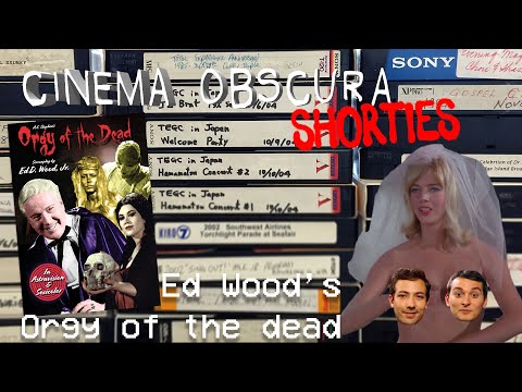 Ed Wood's Orgy of the Dead (1965) - A Cinema Obscura Shortie™️ Review
