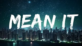 Lauv, LANY - Mean It (Lyrics) 25p lyrics/letra